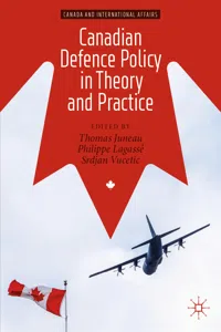 Canadian Defence Policy in Theory and Practice_cover