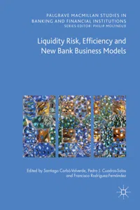 Liquidity Risk, Efficiency and New Bank Business Models_cover