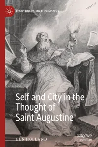 Self and City in the Thought of Saint Augustine_cover