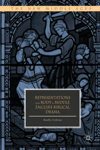 Representations of the Body in Middle English Biblical Drama_cover