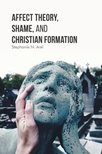 Affect Theory, Shame, and Christian Formation_cover