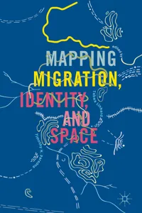 Mapping Migration, Identity, and Space_cover