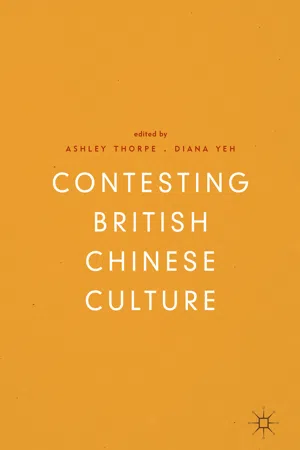 Contesting British Chinese Culture