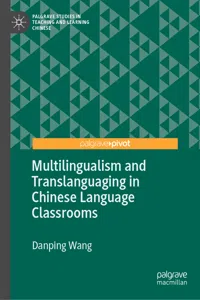 Multilingualism and Translanguaging in Chinese Language Classrooms_cover