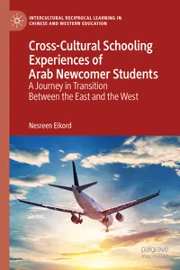 Cross-Cultural Schooling Experiences of Arab Newcomer Students_cover