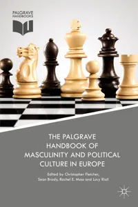 The Palgrave Handbook of Masculinity and Political Culture in Europe_cover