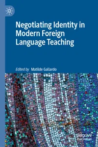 Negotiating Identity in Modern Foreign Language Teaching_cover