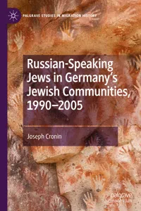 Russian-Speaking Jews in Germany's Jewish Communities, 1990–2005_cover