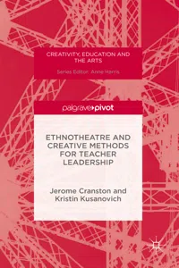 Ethnotheatre and Creative Methods for Teacher Leadership_cover