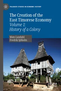 The Creation of the East Timorese Economy_cover