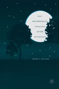 Non-Metaphysical Theology After Heidegger_cover