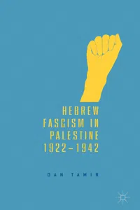 Hebrew Fascism in Palestine, 1922–1942_cover