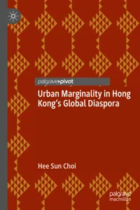 Urban Marginality in Hong Kong's Global Diaspora_cover