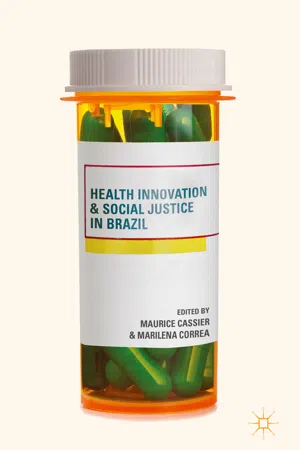 Health Innovation and Social Justice in Brazil