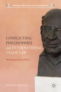 Conflicting Philosophies and International Trade Law_cover