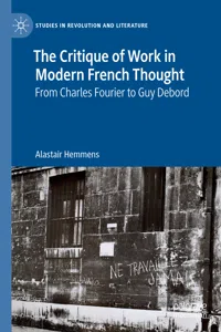 The Critique of Work in Modern French Thought_cover