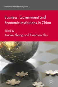 Business, Government and Economic Institutions in China_cover