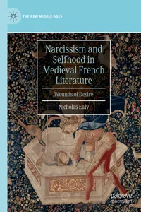 Narcissism and Selfhood in Medieval French Literature_cover