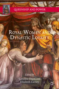 Royal Women and Dynastic Loyalty_cover