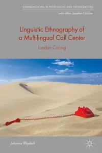 Linguistic Ethnography of a Multilingual Call Center_cover