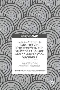 Integrating the Participants' Perspective in the Study of Language and Communication Disorders_cover