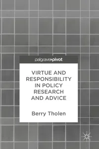 Virtue and Responsibility in Policy Research and Advice_cover