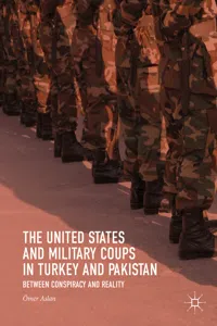 The United States and Military Coups in Turkey and Pakistan_cover