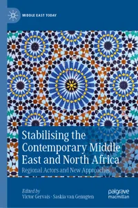 Stabilising the Contemporary Middle East and North Africa_cover