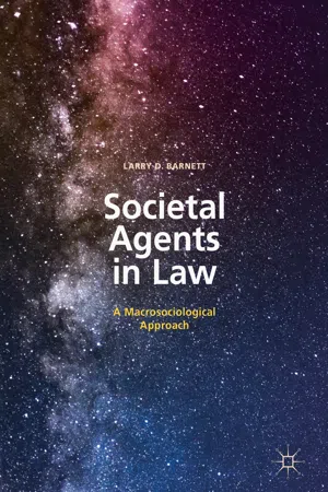 Societal Agents in Law