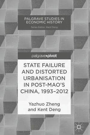 State Failure and Distorted Urbanisation in Post-Mao's China, 1993–2012