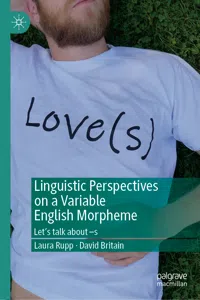 Linguistic Perspectives on a Variable English Morpheme_cover