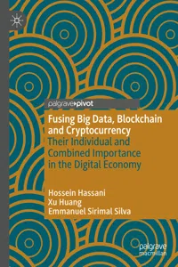 Fusing Big Data, Blockchain and Cryptocurrency_cover