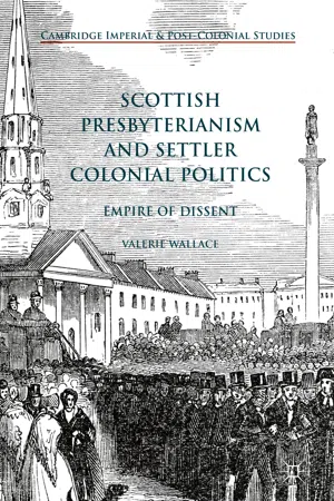 Scottish Presbyterianism and Settler Colonial Politics