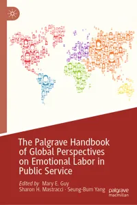 The Palgrave Handbook of Global Perspectives on Emotional Labor in Public Service_cover