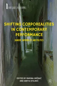 Shifting Corporealities in Contemporary Performance_cover