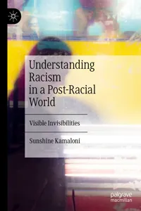 Understanding Racism in a Post-Racial World_cover