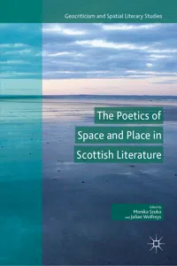 The Poetics of Space and Place in Scottish Literature_cover
