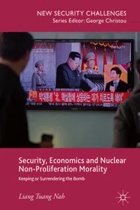 Security, Economics and Nuclear Non-Proliferation Morality_cover