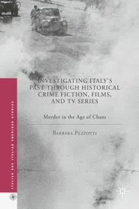 Investigating Italy's Past through Historical Crime Fiction, Films, and TV Series_cover