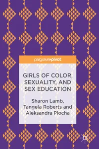 Girls of Color, Sexuality, and Sex Education_cover