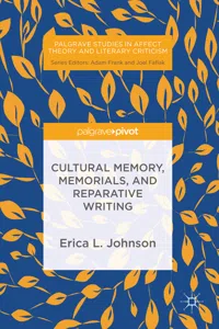 Cultural Memory, Memorials, and Reparative Writing_cover