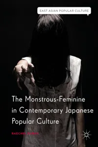 The Monstrous-Feminine in Contemporary Japanese Popular Culture_cover