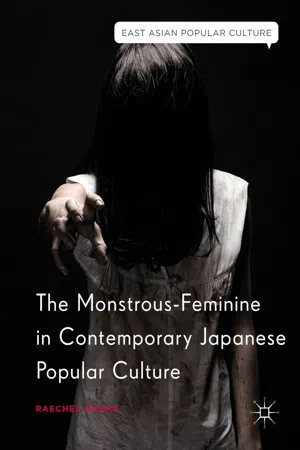 The Monstrous-Feminine in Contemporary Japanese Popular Culture