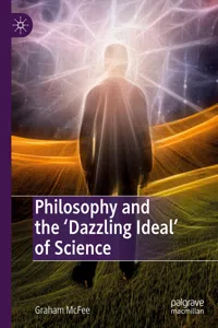 Philosophy and the 'Dazzling Ideal' of Science_cover