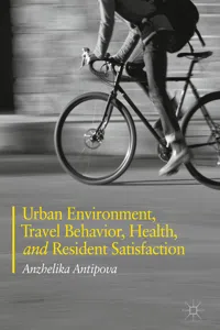 Urban Environment, Travel Behavior, Health, and Resident Satisfaction_cover