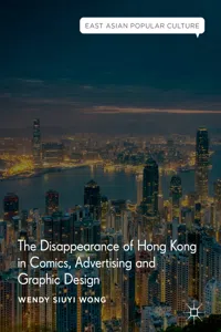 The Disappearance of Hong Kong in Comics, Advertising and Graphic Design_cover