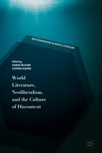 World Literature, Neoliberalism, and the Culture of Discontent_cover