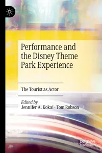 Performance and the Disney Theme Park Experience_cover