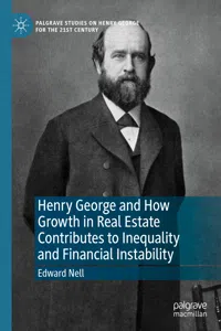 Henry George and How Growth in Real Estate Contributes to Inequality and Financial Instability_cover