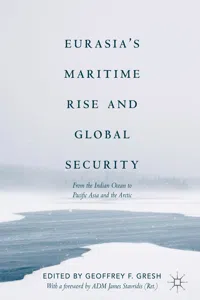 Eurasia's Maritime Rise and Global Security_cover